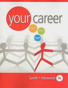 Paperback Your Career: How to Make It Happen [With CDROM] Book