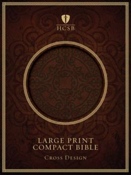 Imitation Leather Large Print Compact Bible-HCSB-Cross Design [Large Print] Book