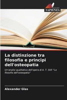 Paperback La distinzione tra filosofia e principi dell'osteopatia [Italian] Book
