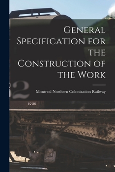 Paperback General Specification for the Construction of the Work [microform] Book