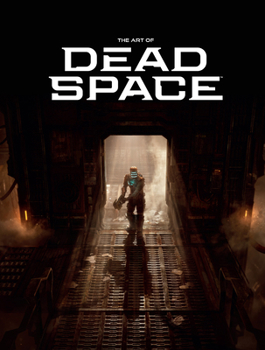 Hardcover The Art of Dead Space Book