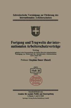 Paperback Fortgang Und Tragweite Der Internationalen Arbeiterschutzverträge [German] Book