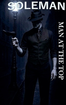 Paperback Soleman - Man at the top Book