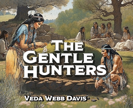 Hardcover The Gentle Hunters Book
