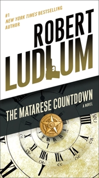 The Matarese Countdown - Book #2 of the Matarese Dynasty