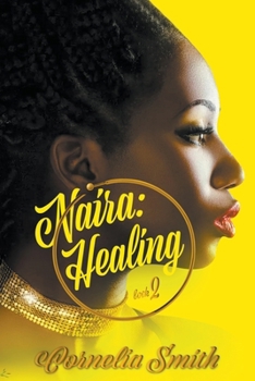 Paperback Naira: Healing Book