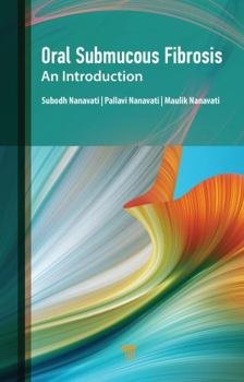 Hardcover Oral Submucous Fibrosis: An Introduction Book