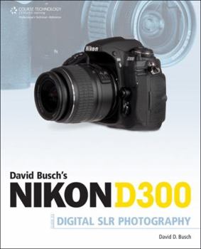 Paperback Nikon D300 Guide to Digital SLR Photography Book