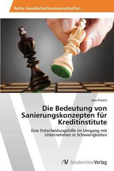 Paperback Die Bedeutung von Sanierungskonzepten für Kreditinstitute [German] Book
