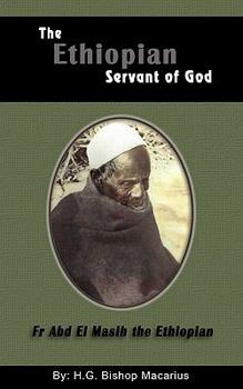 Paperback The Ethiopian Servant of Christ Book