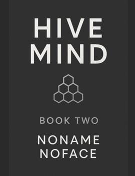 HIVE MIND: Book 2