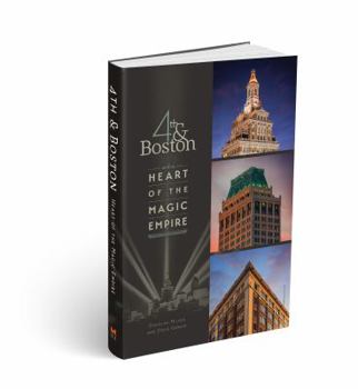 Hardcover 4th & Boston: Heart of the Magic Empire Book