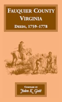 Paperback Fauquier County, Virginia Deeds, 1759-1778 Book