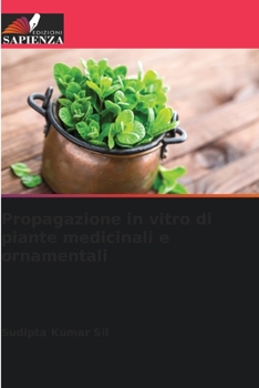 Paperback Propagazione in vitro di piante medicinali e ornamentali [Italian] Book