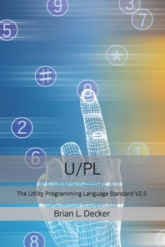 Paperback U/PL: The Utility Programming Language Standard V2.0 Book