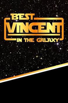 Paperback The Best Vincent in the Galaxy: Isometric Dot Paper Drawling Notebook Feature 120 Pages 6x9 Book
