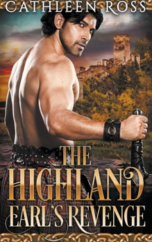 Paperback The Highland Earl's Revenge Book