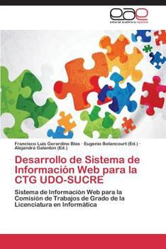 Paperback Desarrollo de Sistema de Información Web para la CTG UDO-SUCRE [Spanish] Book