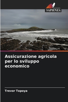 Paperback Assicurazione agricola per lo sviluppo economico [Italian] Book