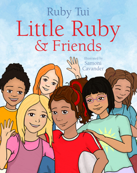 Paperback Little Ruby and Friends Book