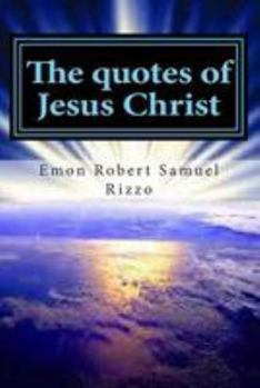 Paperback The quotes of Jesus Christ Book