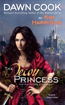 The Decoy Princess - Book #1 of the Princess