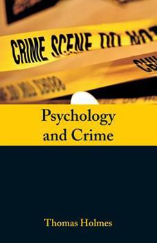 Paperback Psychology and Crime Book
