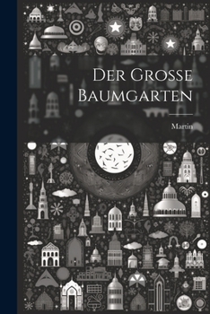 Paperback Der große Baumgarten [German] Book