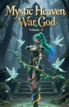 Paperback Mystic Heaven War God, Volume 11 Book
