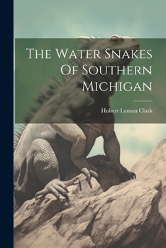 Paperback The Water Snakes Of Southern Michigan Book