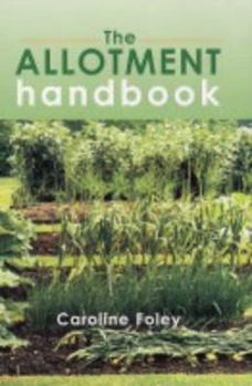 Hardcover The Allotment Handbook Book