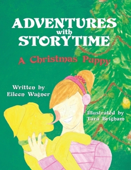 Paperback Adventures with Storytime: A Christmas Puppy Book