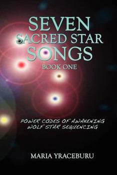 Paperback Seven Sacred Star Songs: Book I Book