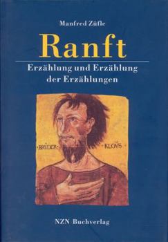 Hardcover Ranft: Erzahlung Und Erzahlung Der Erzahlungen [German] Book