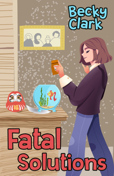 Fatal Solutions - Book #3 of the Crossword Puzzle Mystery