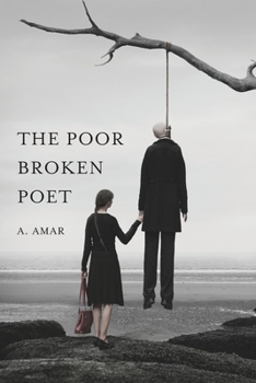 Paperback The Poor Broken Poet Book