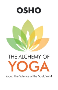 The Alchemy of Yoga