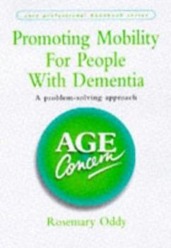 Paperback Promoting Mobility for People with Dementia Book