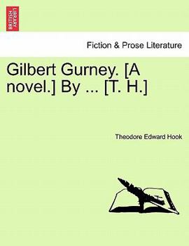 Paperback Gilbert Gurney. [A Novel.] by ... [T. H.] Book