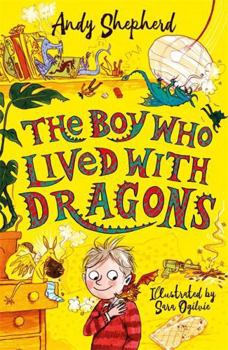 Paperback The Boy Who Lived with Dragons Book