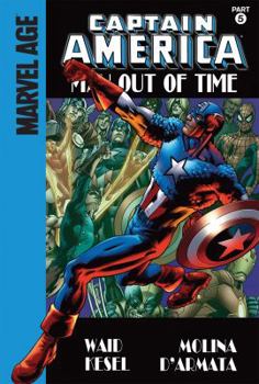 Captain America: Man Out of Time 5 - Book #5 of the Captain America: Man Out of Time