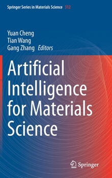 Hardcover Artificial Intelligence for Materials Science Book