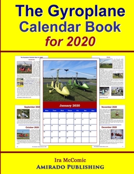 Paperback The Gyroplane Calendar Book for 2020 Book