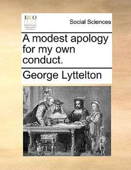 Paperback A modest apology for my own conduct. Book