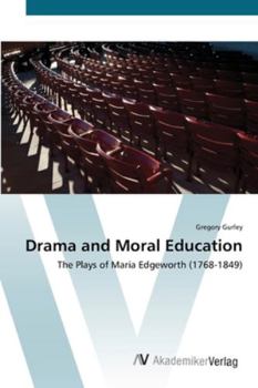 Paperback Drama and Moral Education Book