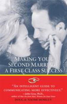 Paperback Making Your Second Marriage a First-Class Success Book