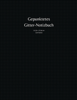 Paperback Gepunktetes Gitter-Notizbuch [German] Book