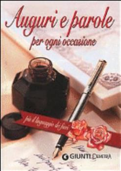 Auguri e parole per ogni occasione