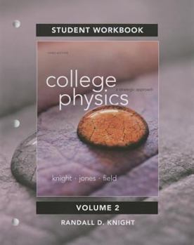 Paperback Student Workbook for College Physics: A Strategic Approach Volume 2 (Chs. 17-30) Book