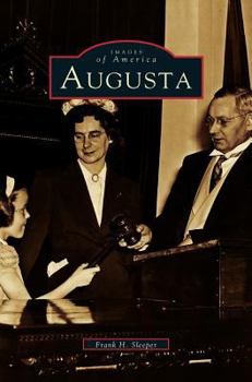 Augusta - Book  of the Images of America: Maine